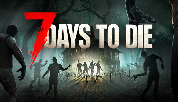 Steam 7 Days To Die 7 Days To Die Is An Open World Game That Is
