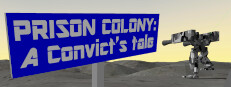 Prison Colony: A Convict's Tale