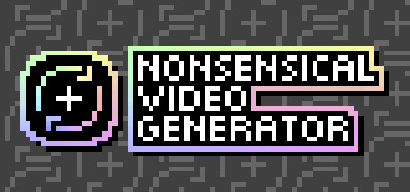 Nonsensical Video Generator