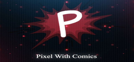 Pixels With Comics Cover Image