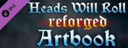 Heads Will Roll: Reforged - Artbook