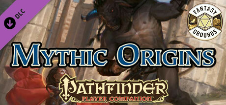 Fantasy Grounds - Pathfinder RPG - Pathfinder Companion: Mythic Origins