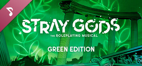 Stray Gods - Green Edition (Original Game Soundtrack)