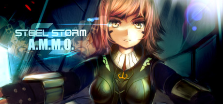 Steel Storm: A.M.M.O. banner