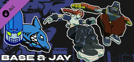 Bomb Rush Cyberfunk DLC - Base & Jay