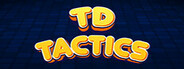 TD Tactics