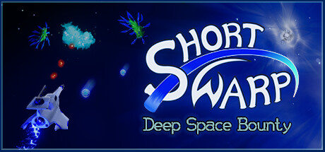 Short Warp: Deep Space Bounty