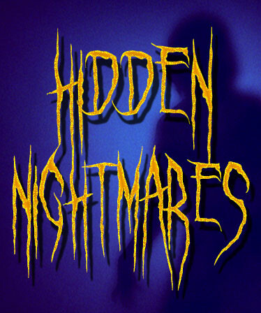 Hidden Nightmares