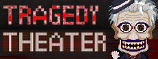 Tragedy Theater
