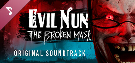 Evil Nun: The Broken Mask Original Soundtrack