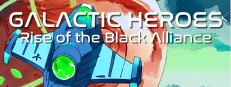 Galactic Heroes: Rise of the Black Alliance 게임 이미지