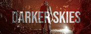 Darker Skies: Remastered for PC