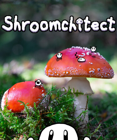 Shroomchitect