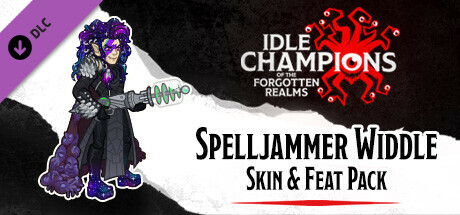 Idle Champions - Spelljammer Widdle Skin & Feat Pack