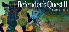 Defender's Quest 2: Mists of Ruin