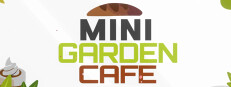 Mini Garden Cafe