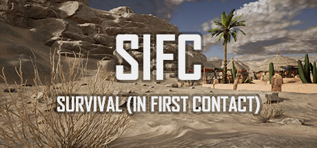 SIFC: Survival (In First Contact)