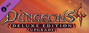 Dungeons 4 - Deluxe Edition Upgrade