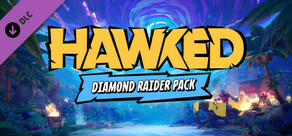 HAWKED — Diamond Raider Pack