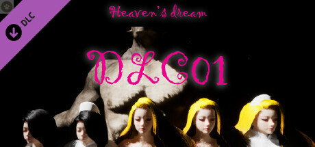 Heaven's Dream - DLC01