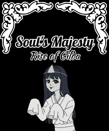 Soul's Majesty Rise of Gilda