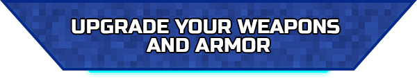 Upgrade_your_weapons__and_armor_.png?t=1712669309