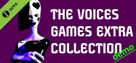 The Voices Games Extra Collection Demo