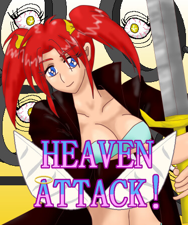 HEAVEN ATTACK!