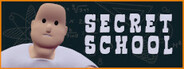 Secret School