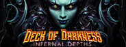 Deck of Darkness: Infernal Depths