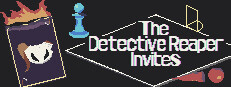 The Detective Reaper Invites