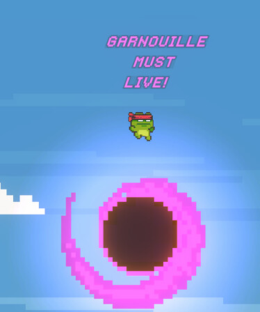 GARNOUILLE MUST LIVE!