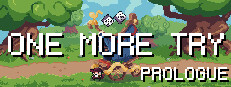 One More Try: Prologue