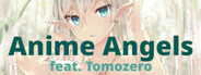Anime Angels (feat. Tomozero)