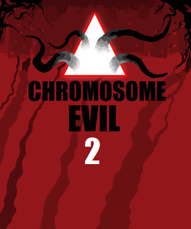 Chromosome Evil 2