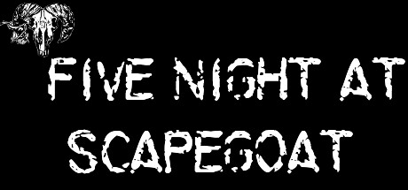 Five Night at Scapegoat