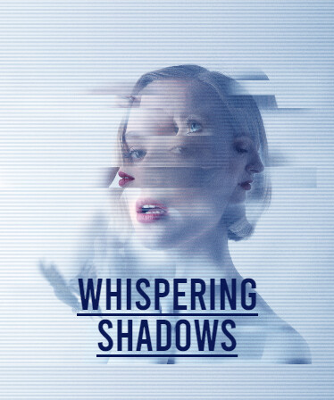 Whispering Shadows