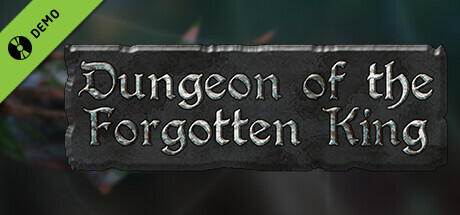 Dungeon of the Forgotten King Demo
