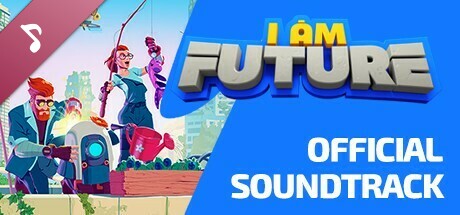 I Am Future Soundtrack