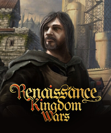 Renaissance Kingdom Wars