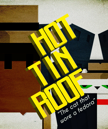 Hot Tin Roof: The Cat That Wore A Fedora