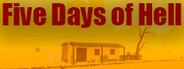 Five Days of Hell
