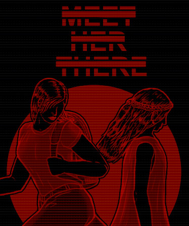 Meet Her There