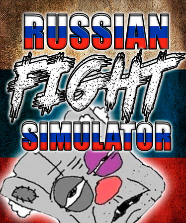 RUSSIAN FIGHT SIMULATOR