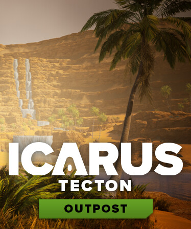 Icarus: Tecton Outpost