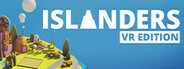 ISLANDERS: VR Edition