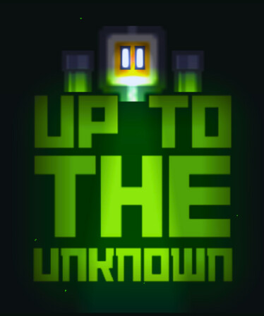 Up to the Unknown