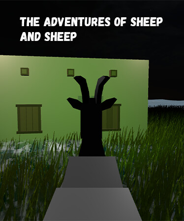 The Adventures of Sheep and Sheep