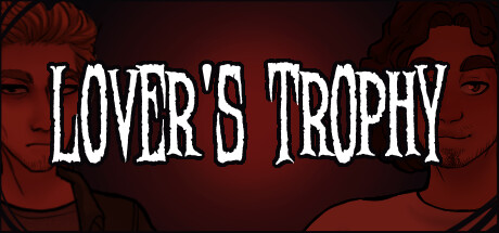 Lover's Trophy banner