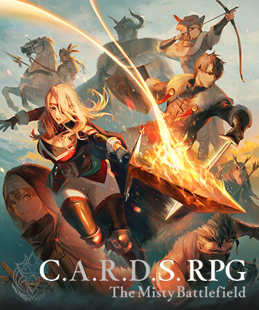 C.A.R.D.S. RPG: The Misty Battlefield